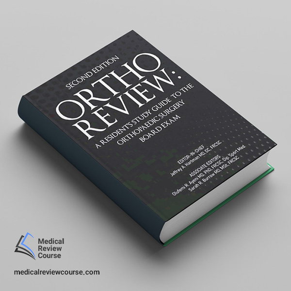 Ortho Review PDF A Resident’s Study Guide To The Orthopaedic Surgery
